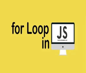 for loop in JavaScript.